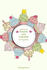 Malbuch mit Desserts und Cupcakes fur Erwachsene 3 af Nick Snels