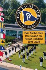 Erie Yacht Club Continuing the Proud Tradition 1995 - 2020 af Erie Yacht Club