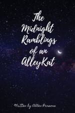 Midnight Ramblings of an Alleykat af Allen Parsons