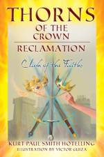 Thorns of the Crown af Kurt Paul Smith Hotelling