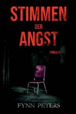 Stimmen der Angst af Fynn Peters