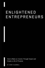 Enlightened Entrepreneurs af Gladwell Corey Gladwell