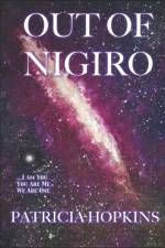 Out of Nigiro af Patricia Hopkins