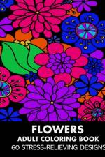 Flowers Adult Coloring Book af Lpb Publishing