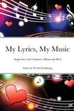 My Lyrics, My Music af Dubreck World Publishing