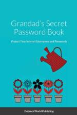 Grandad's Secret Password Book af Dubreck World Publishing