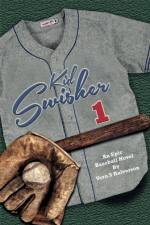 Kid Swisher af Vern Halverson