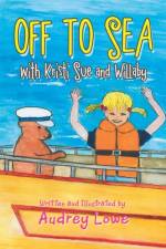 Off to Sea af Audrey Lowe