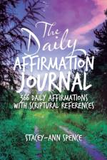 Daily Affirmation Journal af Stacey-Ann Spence