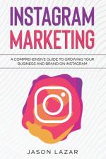 Instagram Marketing af Jason Lazar