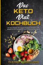 Das Keto-Diat-Kochbuch af Chloe Roberts