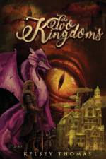 Two Kingdoms af Kelsey Thomas