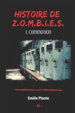 Histoire de Z.O.M.B.I.E.S af Emilie Plante