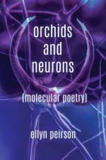 Orchids And Neurons