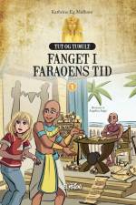 Fanget i faraoens tid af Kathrine Eg Mølhave