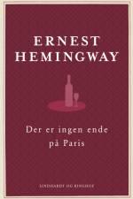 Der er ingen ende på Paris - den reviderede udgave af Ernest Hemingway