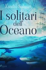 I solitari dell'Oceano af Emilio Salgari