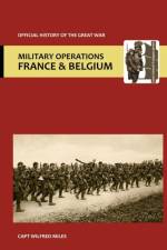 France and Belgium 1916. Vol II. 2nd July 1916 to the End of the Battles of the Somme. Official History of the Great War. af Capt Wilfred Miles