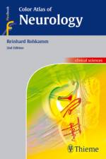Color Atlas of Neurology af Reinhard Rohkamm