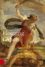 Flogging Others af G. Geltner