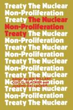 The Nuclear Non-proliferation Treaty af Ian Bellany