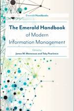 The Emerald Handbook of Modern Information Management