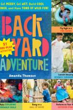 Backyard Adventure af Amanda Thomsen