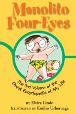Manolito Four-Eyes: The 3rd Volume of the Great Encyclopedia of My Life af Elvira Lindo