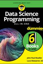 Data Science Programming All-in-One For Dummies af John Paul (Indiana University of Pennyslvania) Mueller