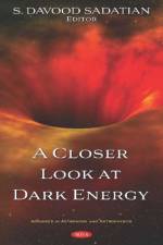 A Closer Look at Dark Energy