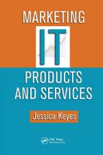 Marketing IT Products and Services af Jessica Keyes