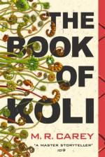 The Book of Koli af M. R. Carey