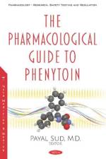 The Pharmacological Guide to Phenytoin