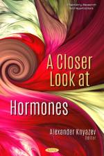 A Closer Look at Hormones af Alexander V. Knyazev