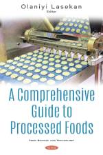 A Comprehensive Guide to Processed Foods