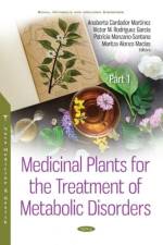 Medicinal Plants for the Treatment of Metabolic Disorders af Anaberta Cardador-Martinez