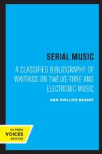 Serial Music af Ann Phillips Basart