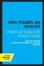 Serfs, Peasants, and Socialists af William Derman