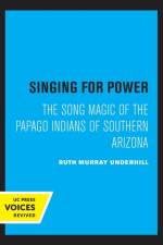 Singing for Power af Ruth Murray Underhill