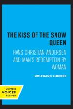 The Kiss of the Snow Queen af Wolfgang Lederer