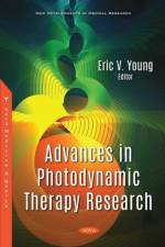 Advances in Photodynamic Therapy Research