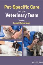 Pet-Specific Care for the Veterinary Team af L Ackerman