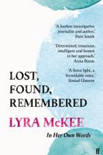 Lost, Found, Remembered af Lyra McKee