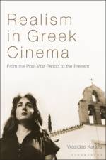 Realism in Greek Cinema af Vrasidas (University of Sydney Karalis