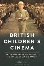 British Children's Cinema af Noel (Liverpool Hope University Brown