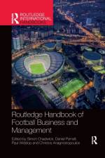 Routledge Handbook of Football Business and Management