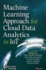 Machine Learning Approach for Cloud Data Analytics in IoT af SN Mohanty