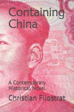 Containing China af Christian Filostrat