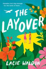 The Layover af Lacie Waldon