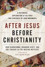 After Jesus, Before Christianity af Erin Vearncombe